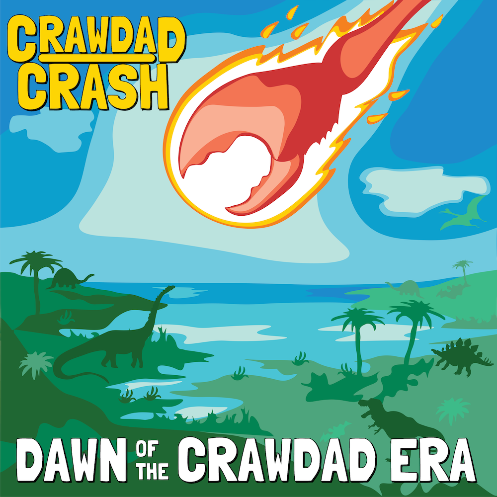 Dawn Of The Crawdad Era